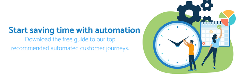 An animated image of two people scheduling content.
Text: Start saving time with automation. Download the free guide to our top recommended automated customer journeys.